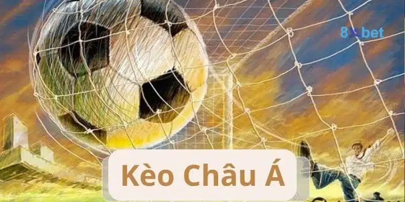 Kèo Châu Á - Tất Tật Thông Tin Về Kèo Châu Á Cho Người Mới 4 Kèo Châu Á